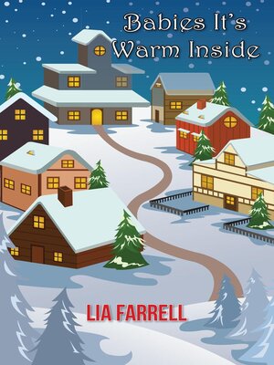 cover image of Babies It's Warm Inside